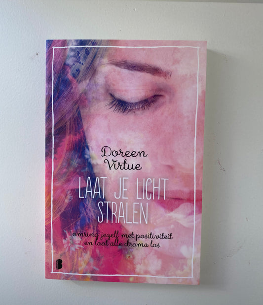 Laat je licht Stralen - Doreen Virtue